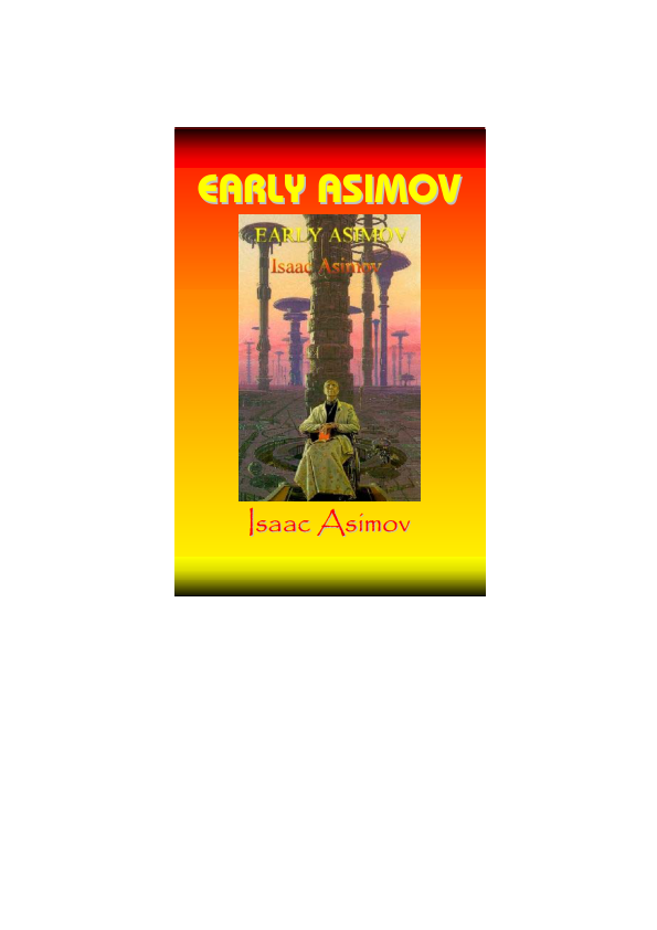 Portada de Microsoft Word - Early Asimov.doc